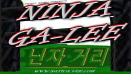 Ninja Ga-Lee