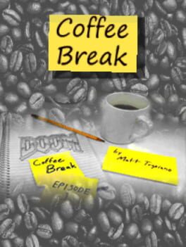 Coffee Break