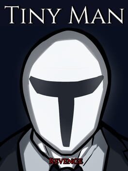 Tiny Man's Revenge