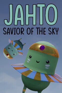 Jahto: Savior of the Sky