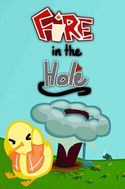 Fire in the Hole