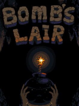 Bomb's Lair