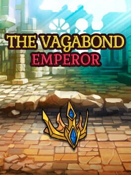The Vagabond Emperor