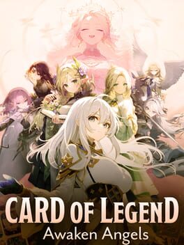 Card of Legend: Awaken Angels