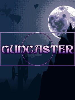 Guncaster