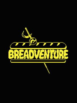 Breadventure