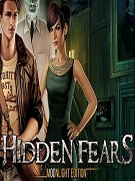 Hidden Fears: Moonlight Edition