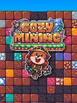Cozy Mining