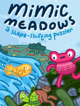 Mimic Meadows