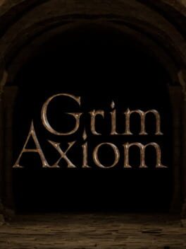 Grim Axiom