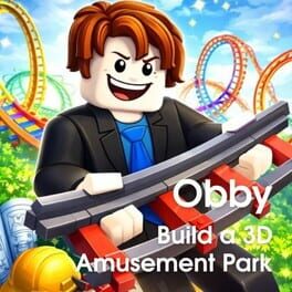 Obby: Build a 3D Amusement Park!