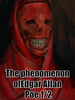 The Phenomenon of Edgar Allan Poe 1/2
