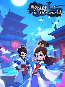Novice in the World