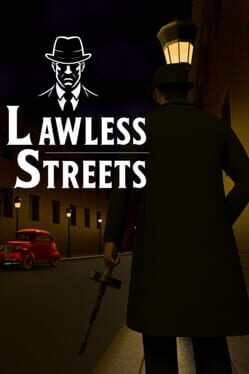 Lawless Streets