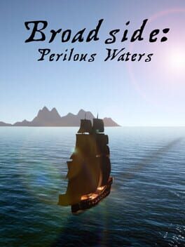 Broadside: Perilous Waters
