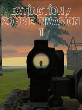 Extinction / Zombie İnvasion 1