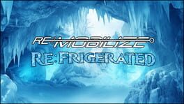 Re:Mobilize Jam 3: Re:Frigerated