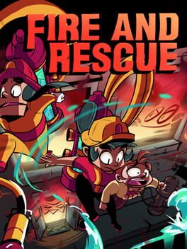 Fire and Rescue