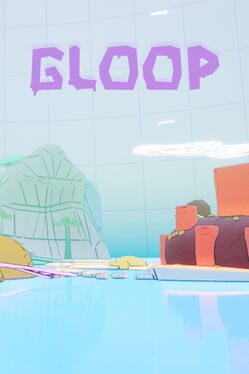 Gloop