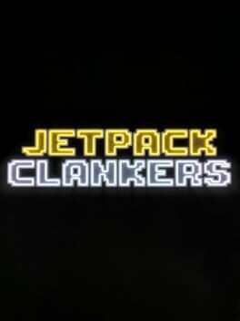 Jetpack Clankers