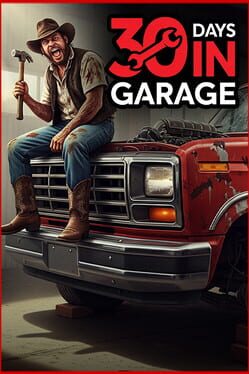 30 Days in Garage