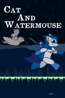 Cat and Watermouse