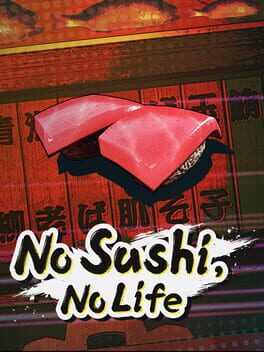 No Sushi, No Life