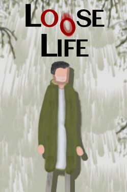 Loose Life