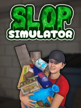 Slop Simulator