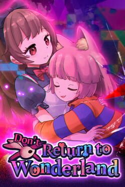 Don’t Return to Wonderland
