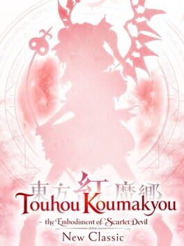 Touhou Koumakyou: New Classic - the Embodiment of Scarlet Devil