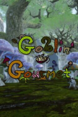Goblin Gourmet