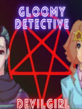 Gloomy Detective and Devil Girl