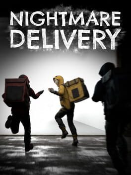 Nightmare Delivery
