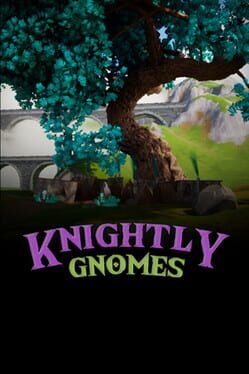 Knightly Gnomes