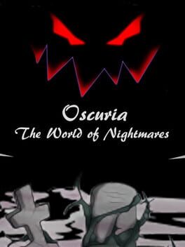 Oscuria: The World of Nightmares