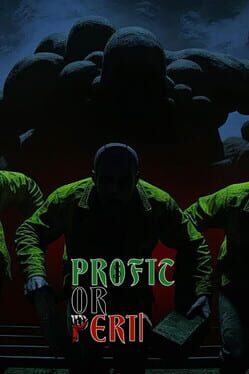 Profit or Peril