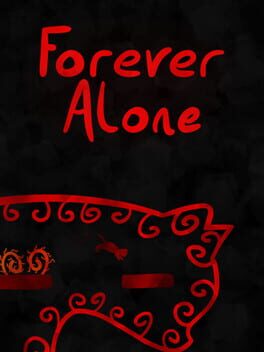 Forever Alone