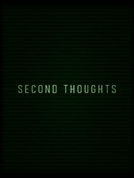 Second Thoughts