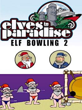 Elves in Paradise: Elf Bowling 2