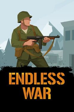 Endless War