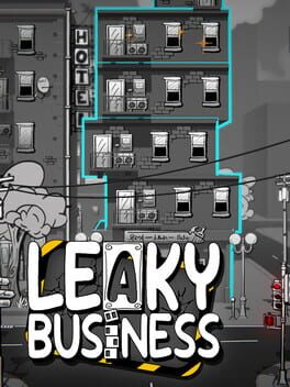 Leaky Business