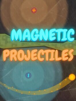 Magnetic Projectiles