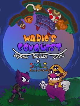 Beyond Golden Coins: Wario's Conquest + SML2 Reclaimed