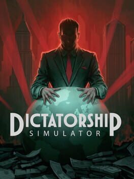 Dictatorship Simulator