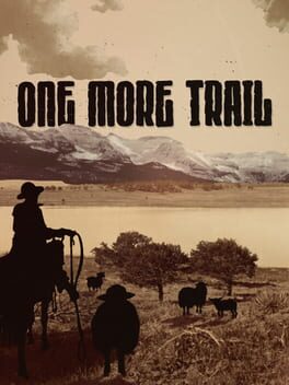 One More Trail
