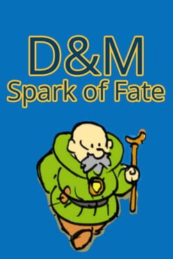 D&M: Spark of Fate