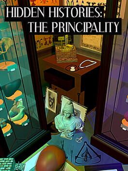 Hidden Histories: The Principality