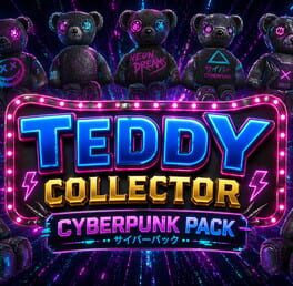 Teddy Collector: Cyberpunk Pack