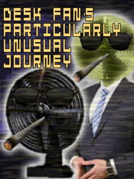 FNAFB: Desk Fan's Particularly Unusual Journey - Refreshed Edition